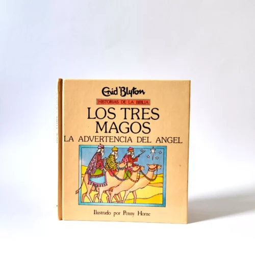 Los tres magos la advertencia del ángel. Enid Blyton, Los tres magos la advertencia del ángel. Enid Blyton