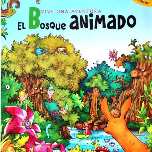 Vive una aventura. El bosque animado- libro para jugar