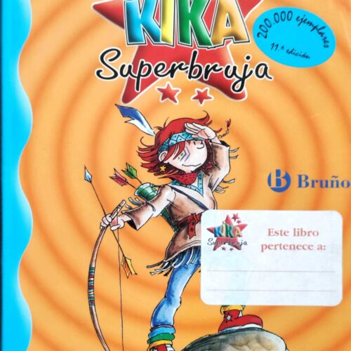 Kika Superbruja y los indios