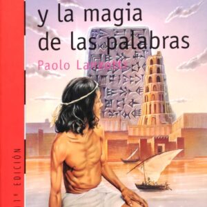 Kengi y la magia de las palabras. Paolo Lanzotti (El Barco de Vapor)