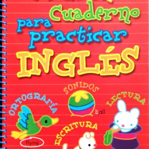 Mi gran cuaderno para practicar inglés. Susaeta