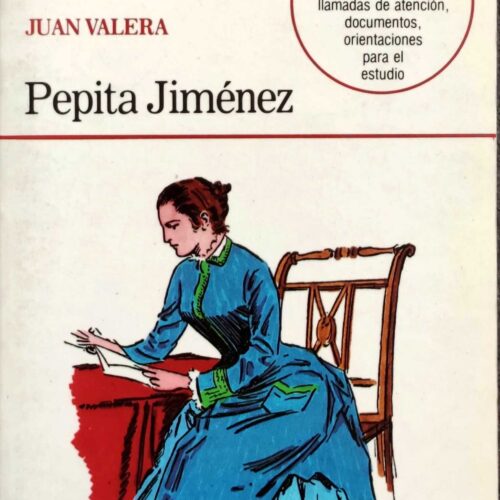 Pepita Jiménez. Juan Valera