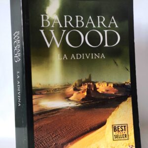 La adivina. Barbara Wood