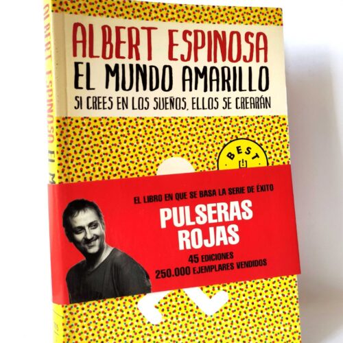 El mundo amarillo. Albert Espinosa