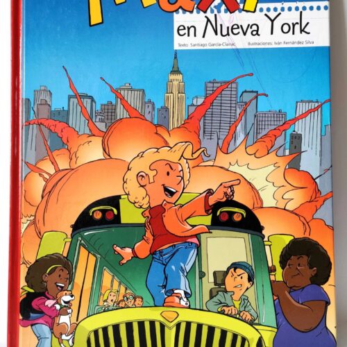 Maxi en el Nueva York (Cómics de Maxi)