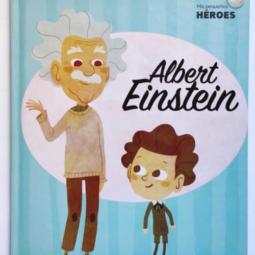 Albert Einstein- Mis pequeños héroes