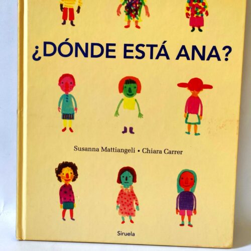 ¿Dónde está Ana? Chiara Carrer