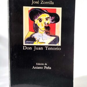 Don Juan Tenorio. José Zorrilla