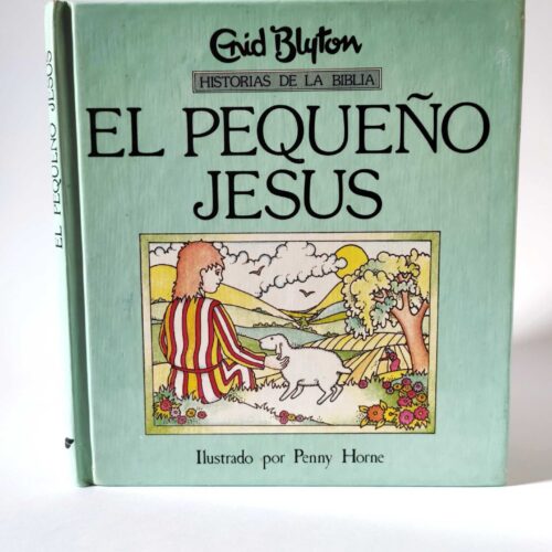 El pequeño Jesús. Enid Blyton