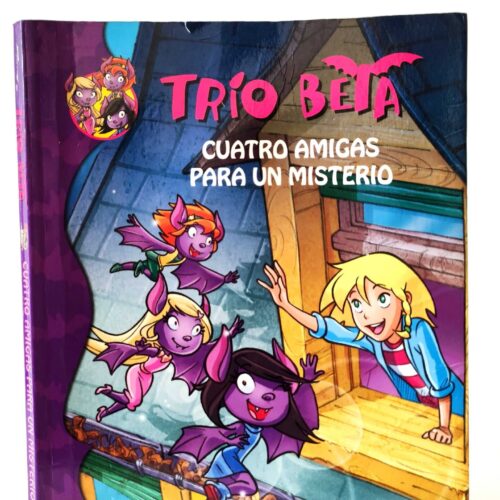 Cuatro amigas para un misterio (Trío Beta)