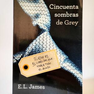 Cincuenta sombras de Grey. E.L. James