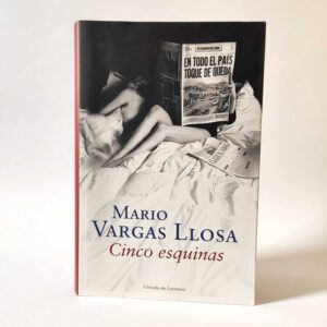 Cinco esquinas. Mario Vargas Llosa, espanol, książki po hiszpańsku, księgarnia hiszpańska, tanie książki po hiszpańsku