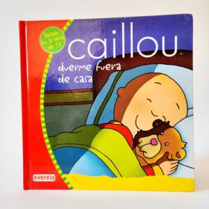 Caillou duerme fuera de casa. Everest, książka po hiszpańsku dla dzieci