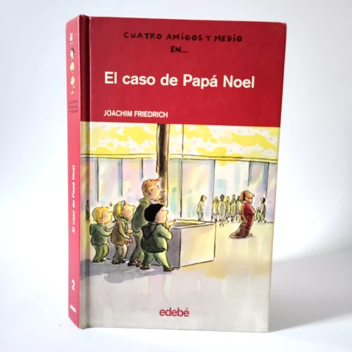 El caso de Papá Noel. Joachim Friedrich, książka po hiszpańsku dla dzieci, święta