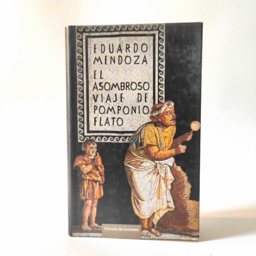 El asombroso viaje de Pomponio Flato. Eduardo Mendoza, książka po hiszpańsku, tania księgarnia hiszpańska