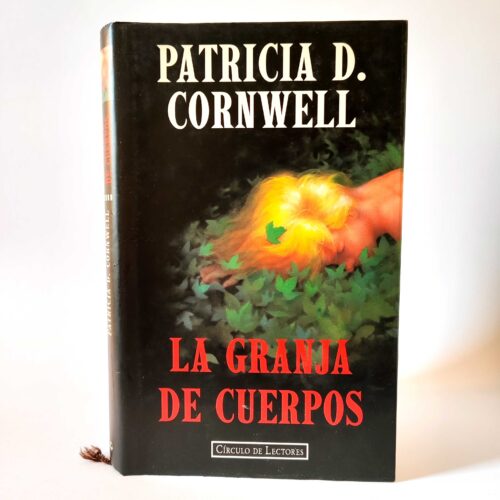 La granja de cuerpos. Patricia Cornwell, książka po hiszpańsku, tania księgarnia hiszpańska