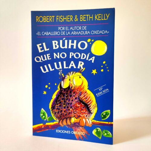 El búho que no podía ulular. Robert Fisher. Beth Kelly, książka po hiszpańsku, tania księgarnia hiszpańska