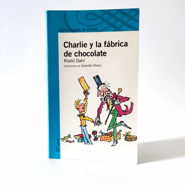 Charlie y la fábrica de chocolate. Roald Dahl, książka po hiszpańsku, tania księgarnia hiszpańska