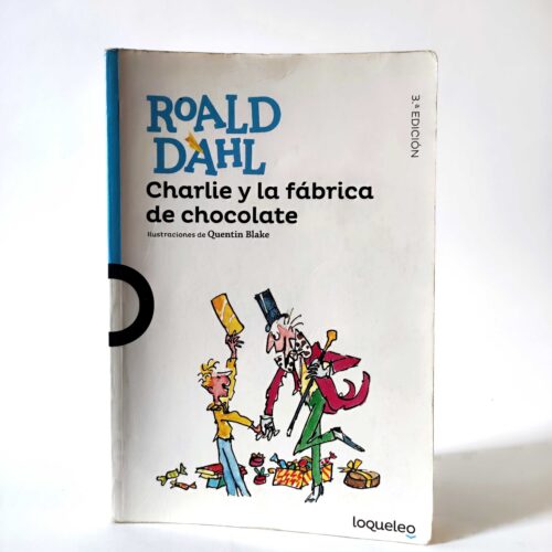 Charlie y la fábrica de chocolate. Roald Dahl, książka po hiszpańsku, tania księgarnia hiszpańska