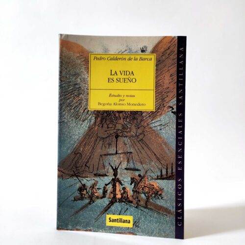 La vida es sueño. Pedro Calderón de la Barca. Santillana, tania księgarnia hiszpańska, książki po hiszpańsku