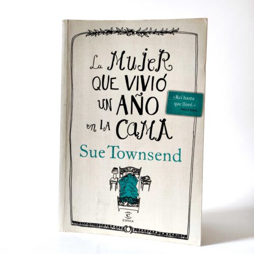 La mujer que vivió un año en la cama. Sue Townsend, tania księgarnia hiszpańska, książki po hiszpańsku