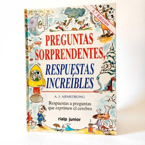 Preguntas sorprendentes. Respuestas increíbles. A. J. Armstrong, książka po hiszpańsku dla dzieci