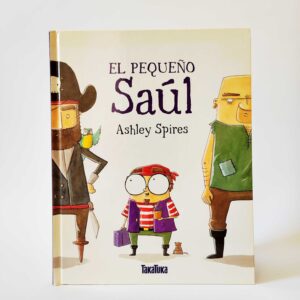 El pequeño Saúl. Ashley Spires, książka po hiszpańsku dla dzieci