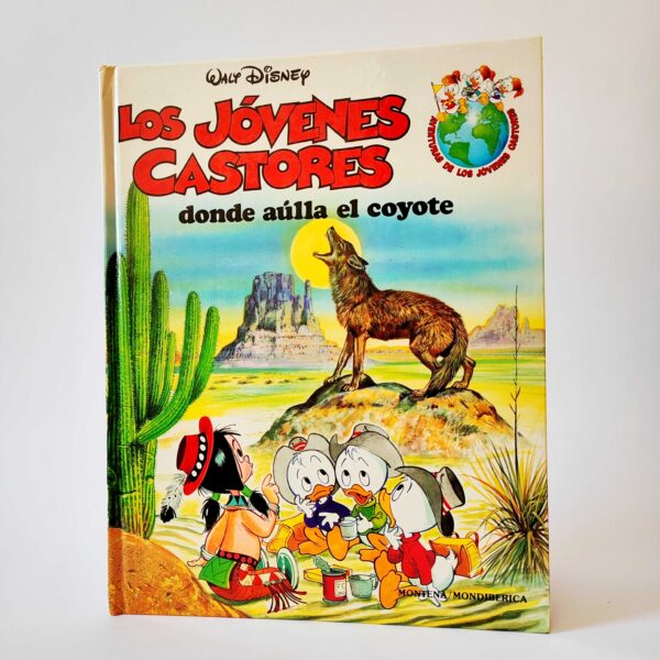 Los Jóvenes Castores : donde aúlla el coyote. Disney, książka po hiszpańsku dla dzieci