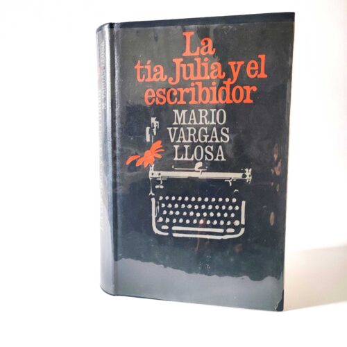 La tía Julia y el escribidor. Mario Vargas Llosa, książka po hiszpańsku, tania księgarnia hiszpańska