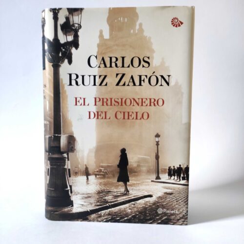 El prisionero del cielo. Carlos Ruiz Zafón, książka po hiszpańsku, tania księgarnia hiszpańska