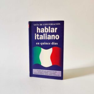 hablar italiano en 15 dias (guia de conversacion), książka po hiszpańsku