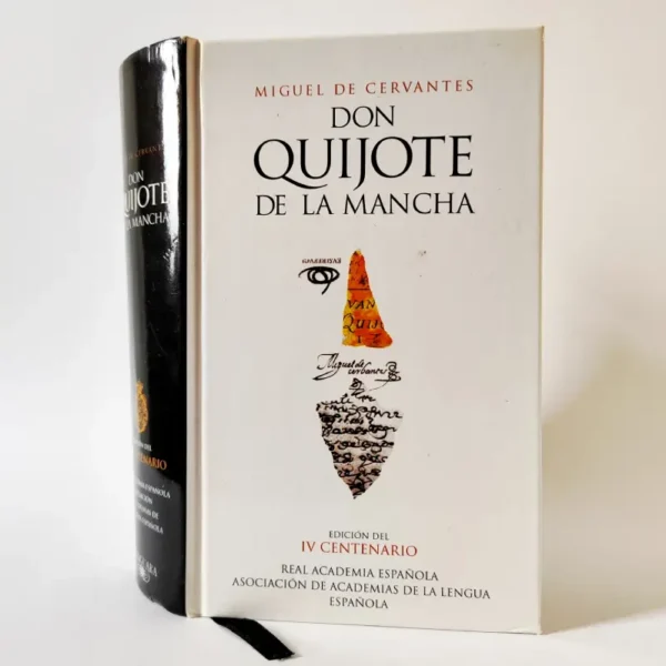 Don Quijote de la Mancha. Miguel de Cervantes. Real Academia Española