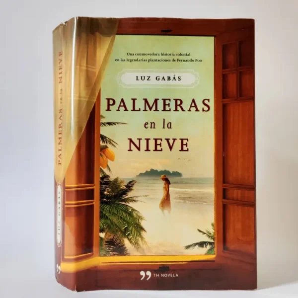 Palmeras en la nieve. Luz Gabás, książka po hiszpańsku
