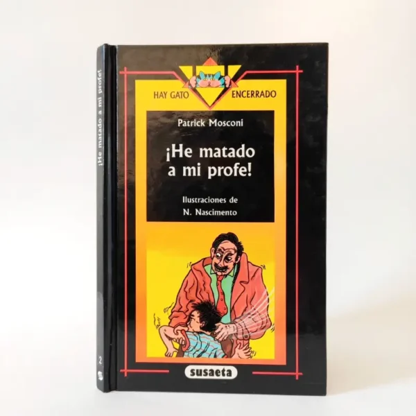 ¡He matado a mi profe! Susaeta, książka do nauki hiszpańskiego