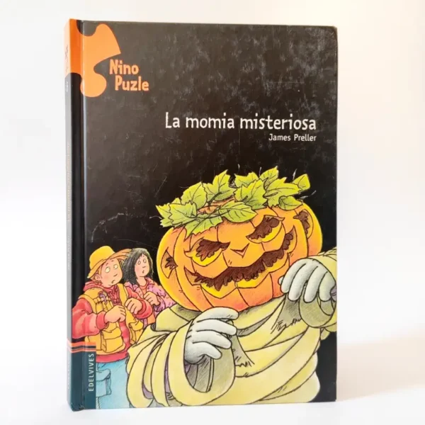 La momia misteriosa. James Preller. EDELVIVES, książka po hiszpańsku