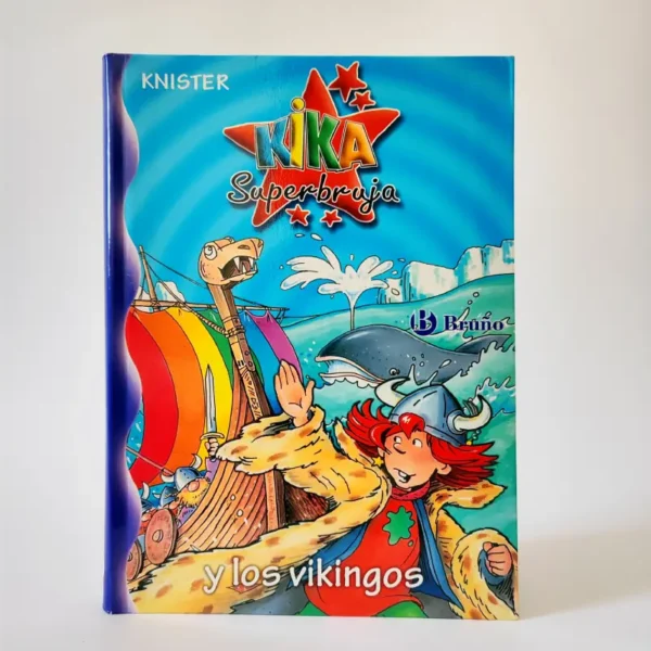 Kika Superbruja y los vikingos. Knister, książka do nauki hiszpańskiego