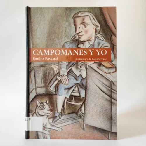 Campomanes y yo. Ministerio de Educación, książka po hiszpańsku