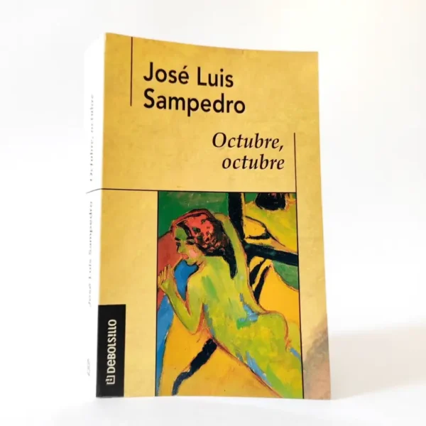 Octubre, octubre, jose luis sampedro, książka po hiszpańsku