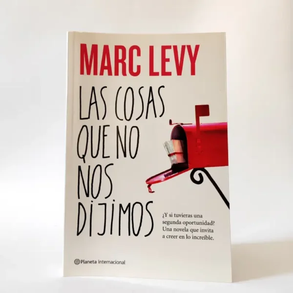 Las cosas que no nos dijimos. Marc Levy, książka po hiszpańsku