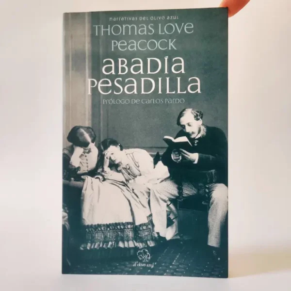 Abadía pesadilla. Thomas Love Peacock, książka po hiszpańsku