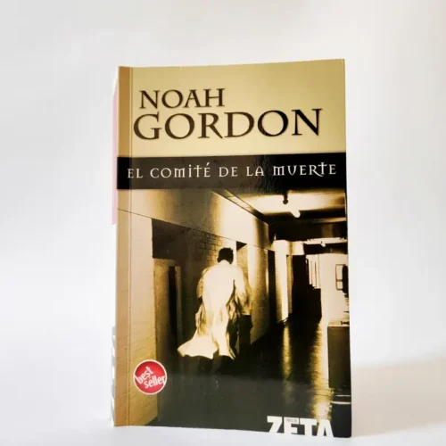 El comité de la muerte. Noah Gordon, książka po hiszpańsku