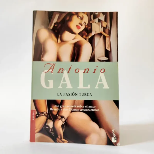 La pasión turca. Antonio Gala, książka po hiszpańsku