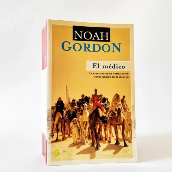 El médico. Noah Gordon, książka po hiszpańsku