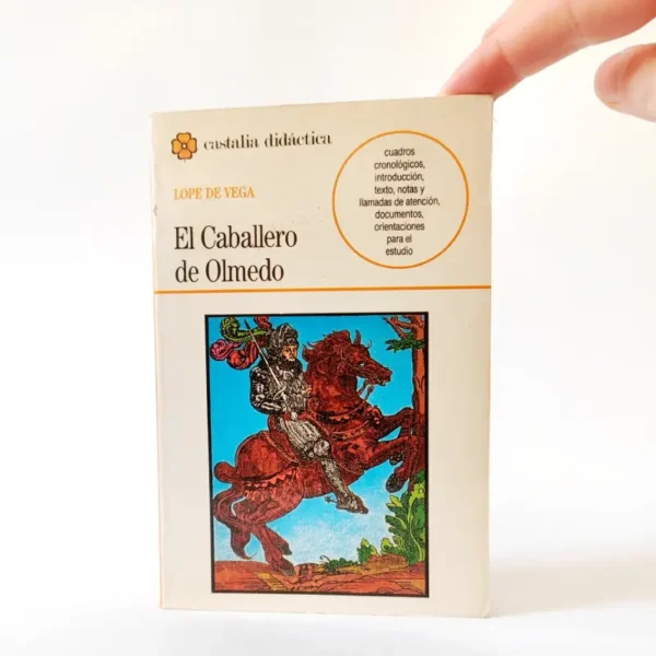 El caballero de Olmedo. Félix Lope de Vega, książka po hiszpańsku