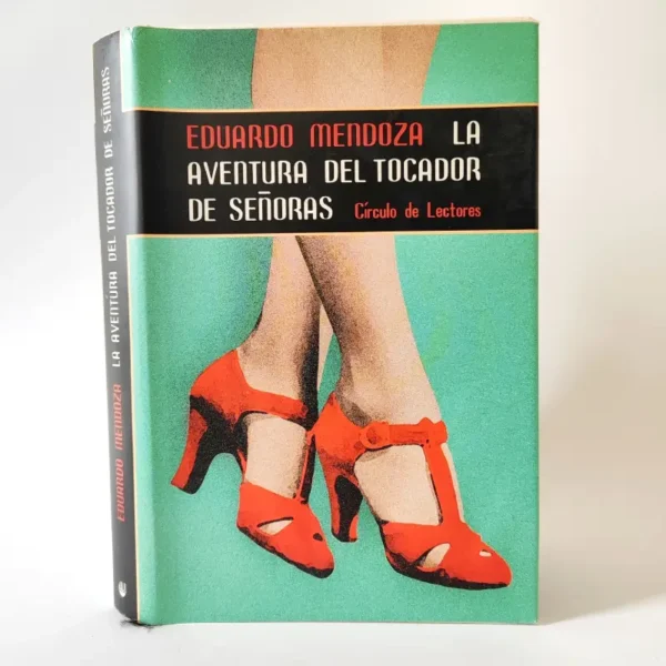 La aventura del tocador de señoras. Eduardo Mendoza, książka po hiszpańsku, tania księgarnia hiszpańska