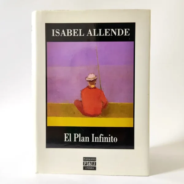 El plan infinito. Isabel Allende (P&J), ksiażka po hiszpańsku