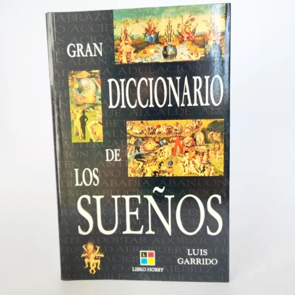GRAN DICCIONARIO DE LOS SUEÑOS LUIS GARRIDO, książka po hiszpańsku