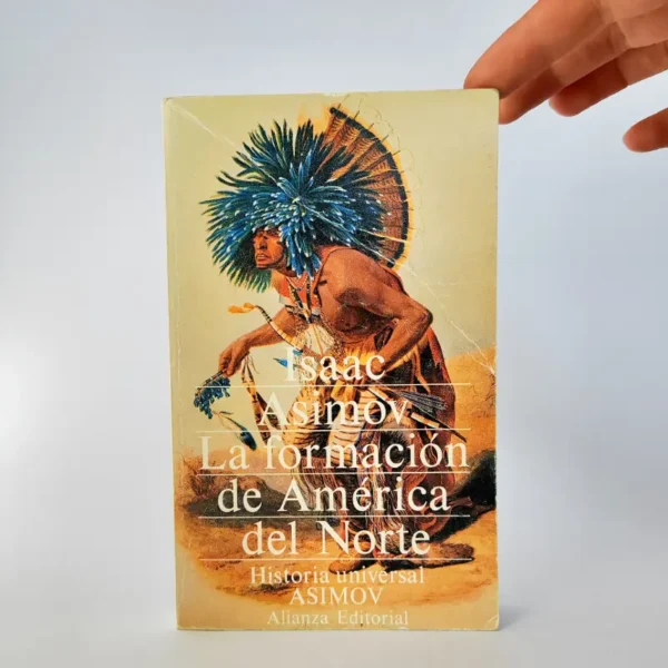 La formación de América del Norte. Isaac Asimov, książka po hiszpańsku