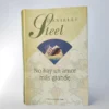 No hay un amor más grande. Danielle Steel, książka po hiszpańsku