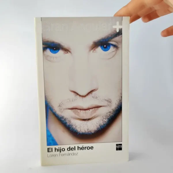 El hijo del héroe (Gran Angular). Loren Fernández, książka po hiszpańsku